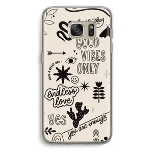 Good vibes: Samsung Galaxy S7 Transparant Hoesje