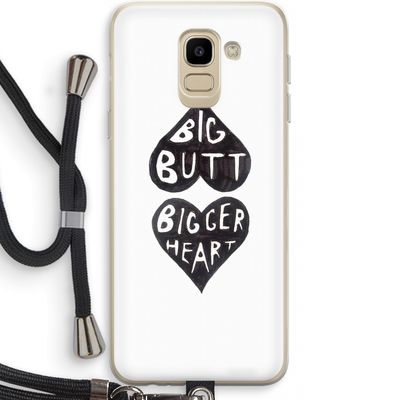Big butt bigger heart: Samsung Galaxy J6 (2018) Transparant Hoesje met koord