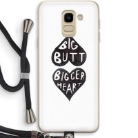 Big butt bigger heart: Samsung Galaxy J6 (2018) Transparant Hoesje met koord