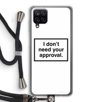 Don't need approval: Samsung Galaxy A12 Transparant Hoesje met koord