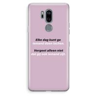 gij zijt ook iemand: LG G7 Thinq Transparant Hoesje