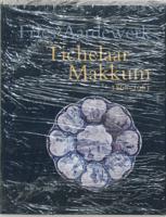 Tichelaar Makkum 1868-1963 (Hardback)