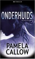 Onderhuids - Pamela Callow - ebook