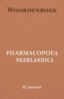 Woordenboek voor de Pharmacopoea Neerlandica (Paperback) Woordenboek voor de Pharmacopoea Neerlandica (Paperback)