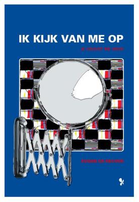 Ik kijk van me op (Paperback)