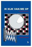 Ik kijk van me op (Paperback) Ik kijk van me op (Paperback)