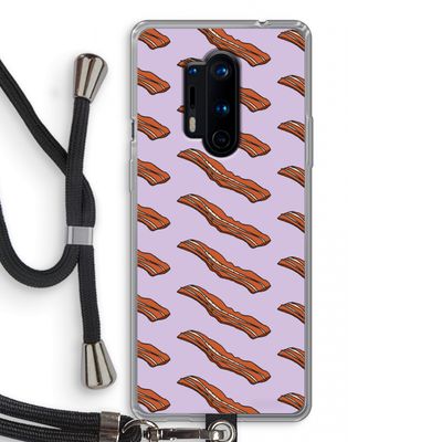 Bacon to my eggs #2: OnePlus 8 Pro Transparant Hoesje met koord