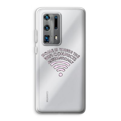 Home Is Where The Wifi Is: Huawei P40 Pro Plus Transparant Hoesje