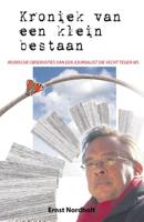 Kroniek van een klein bestaan (Paperback)