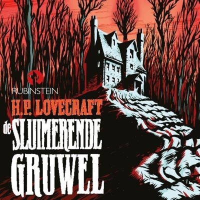De sluimerende gruwel