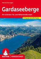 Wandelgids 41 Gardaseegeberge - Gardameer | Rother Bergverlag - thumbnail