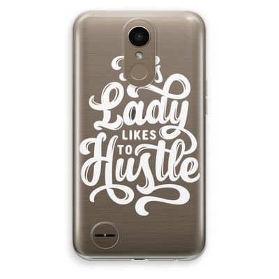 Hustle Lady: LG K10 (2017) Transparant Hoesje