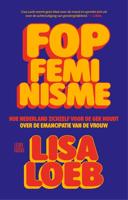 Fopfeminisme - Lisa Loeb - ebook