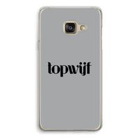 Topwijf Grijs Zwart: Samsung A3 (2017) Transparant Hoesje