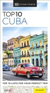 Reisgids Eyewitness Top 10 Cuba | Dorling Kindersley