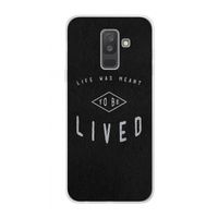 To be lived: Samsung Galaxy A6 Plus (2018) Transparant Hoesje