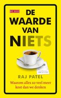 Waarde van niets - Raj Patel - ebook