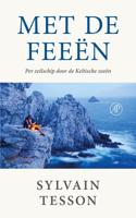 Met de feeën (Paperback)