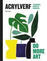 Do more art: Acrylverf (Hardback)