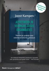 Advieswerk in verwaarloosde organisaties - Joost Kampen - ebook
