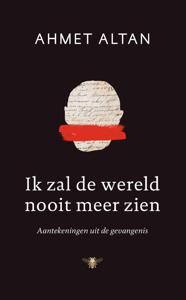 Ik zal de wereld nooit meer zien (Hardback)