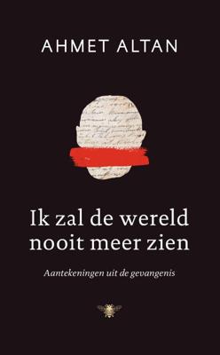 Ik zal de wereld nooit meer zien (Hardback)