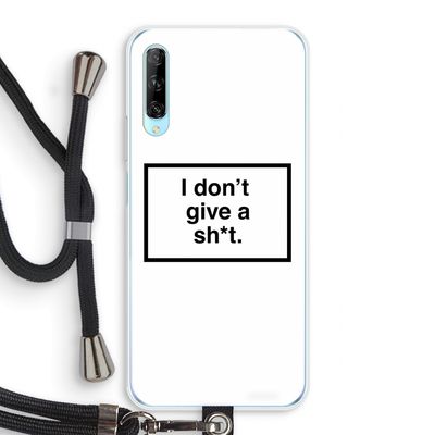 Don't give a shit: Huawei P Smart Pro Transparant Hoesje met koord