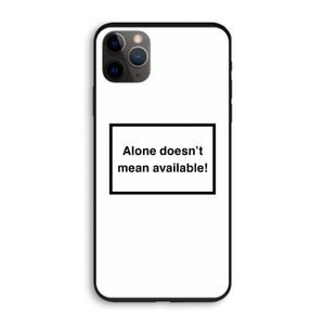 Alone: iPhone 11 Pro Biologisch afbreekbaar hoesje