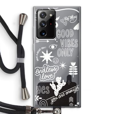 Good vibes: Samsung Galaxy Note 20 Ultra / Note 20 Ultra 5G Transparant Hoesje met koord
