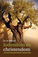 Jodendom en christendom - Ds. W. Silfhout - ebook