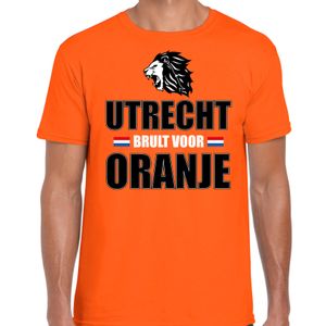 Oranje t-shirt Utrecht brult voor oranje heren - Holland / Nederland supporter shirt EK/ WK