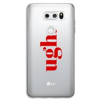 Ugh: LG V30 Transparant Hoesje Ugh: LG V30 Transparant Hoesje