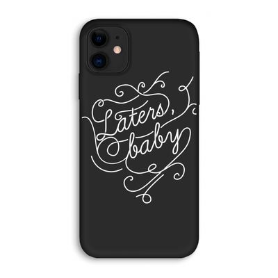 Laters, baby: iPhone 11 Biologisch afbreekbaar hoesje