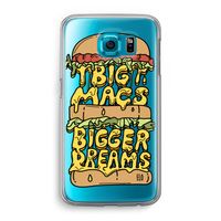 Big Macs Bigger Dreams: Samsung Galaxy S6 Transparant Hoesje