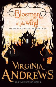 Bloemen in de wind - Virginia Andrews - ebook