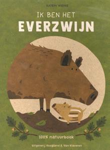 Ik ben het everzwijn (Hardback)