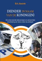 Diender in naam van de Koning(in) (Paperback)