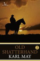 Old shatterhand - 2 - Karl May - ebook