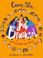 Juf Braaksel vriendenboekje (Hardback)