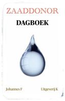 Zaaddonor dagboek (Paperback)