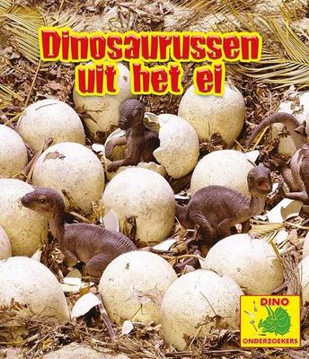 Dinosaurussen uit het ei - Ruth Owen - Hardcover (9789463416436)