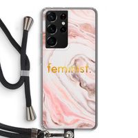 Feminist: Samsung Galaxy S21 Ultra Transparant Hoesje met koord