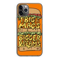 Big Macs Bigger Dreams: iPhone 11 Pro Transparant Hoesje