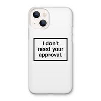 Don't need approval: iPhone 13 mini Transparant Hoesje