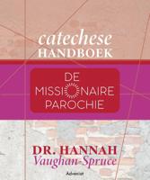 Catechese handboek missionaire parochie (Paperback)