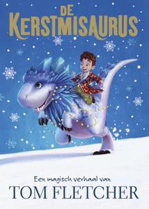 De Kerstmisaurus (Hardback)