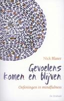 Gevoelens komen en blijven (Paperback)