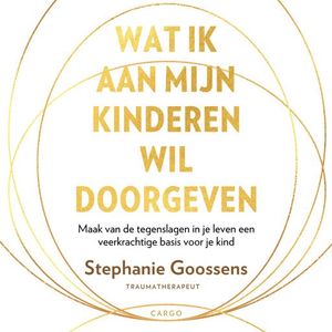 Wat ik aan mijn kinderen wil doorgeven