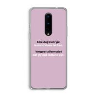 gij zijt ook iemand: OnePlus 8 Transparant Hoesje
