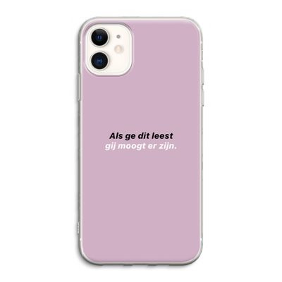 gij moogt er zijn: iPhone 11 Transparant Hoesje